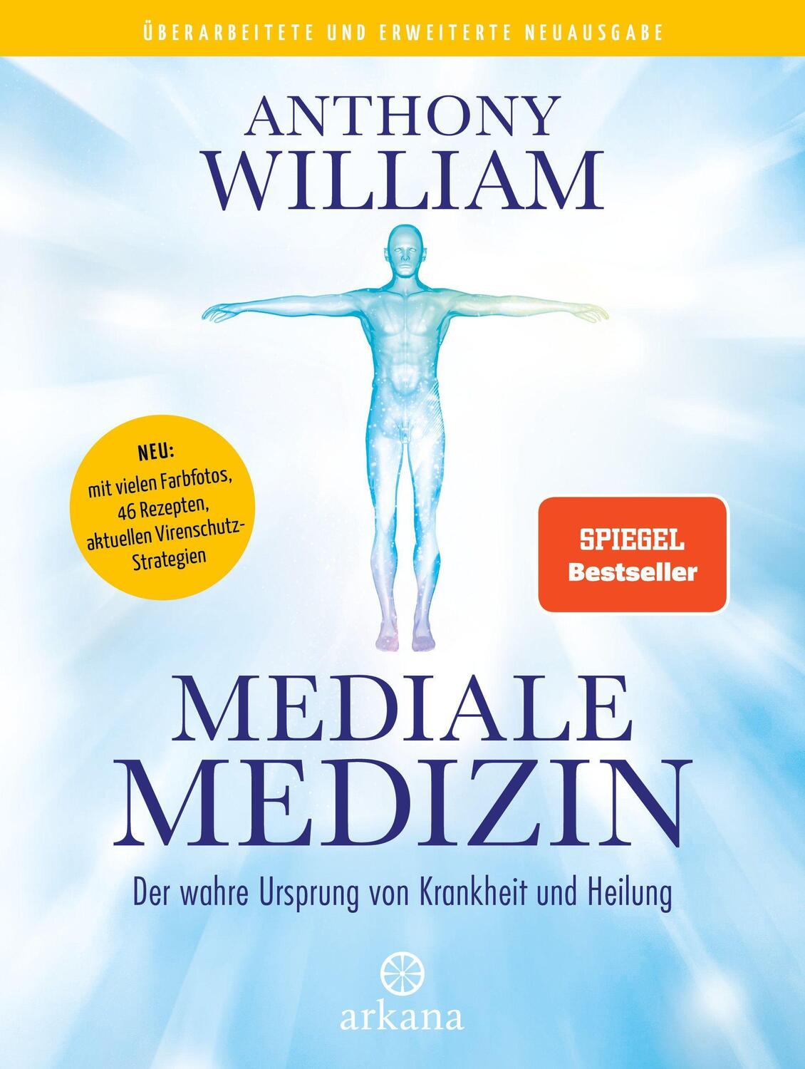 Cover: 9783442342907 | Mediale Medizin | Anthony William | Buch | Deutsch | 2022 | Arkana