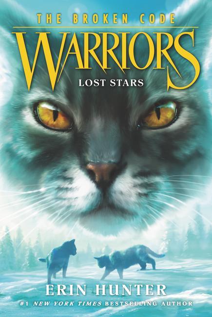 Cover: 9780062823533 | Warriors: The Broken Code #1: Lost Stars | Erin Hunter | Taschenbuch