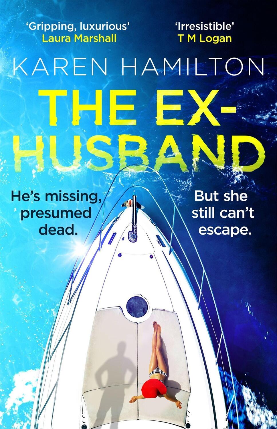 Cover: 9781472279422 | The Ex-Husband | The perfect thriller to escape with this year | Buch