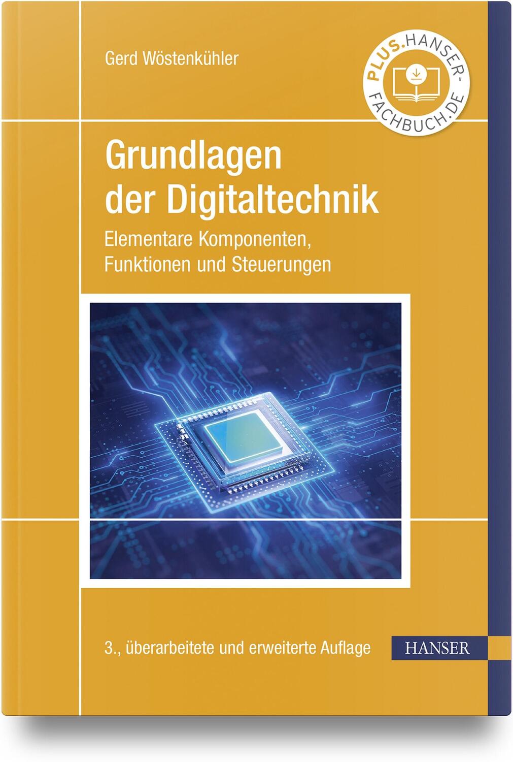 Cover: 9783446478671 | Grundlagen der Digitaltechnik | Gerd Walter Wöstenkühler | Buch | 2024