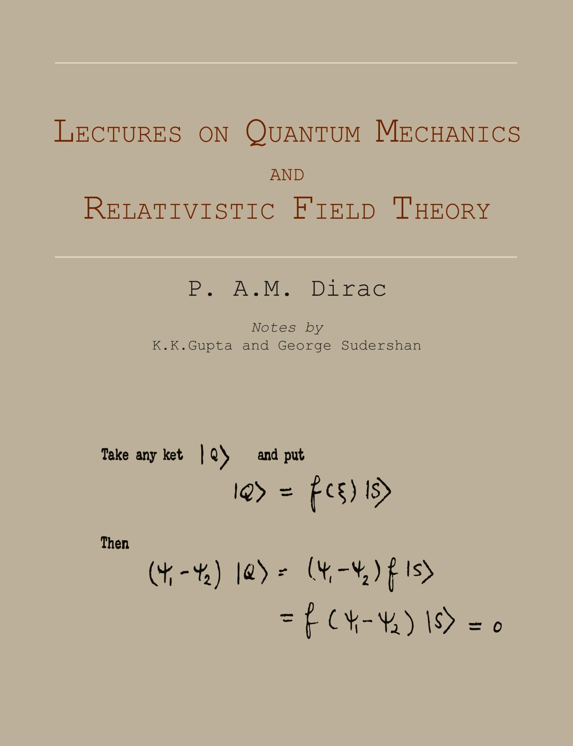 Cover: 9781614273349 | Lectures on Quantum Mechanics and Relativistic Field Theory | Dirac