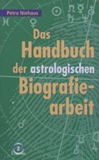 Cover: 9783925100857 | Das Handbuch der astrologischen Biografiearbeit | Petra Niehaus | Buch