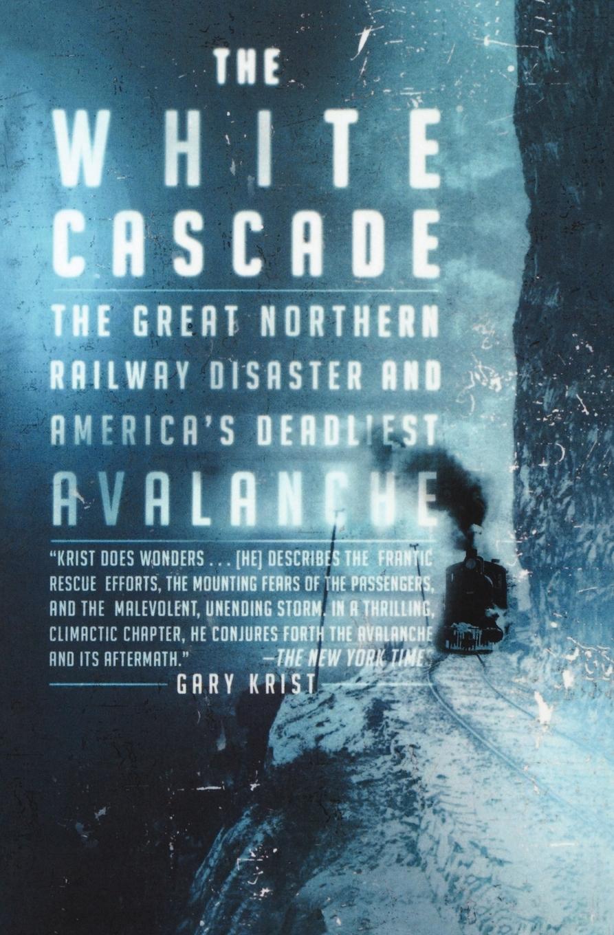 Cover: 9780805083293 | The White Cascade | Gary Krist | Taschenbuch | Paperback | Englisch