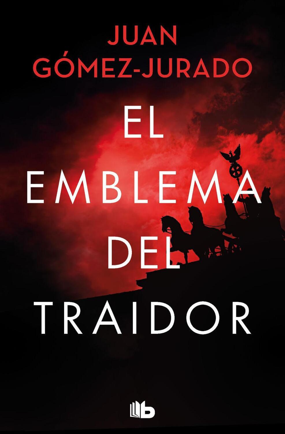 Cover: 9788413145631 | El emblema del traidor | Taschenbuch | Spanisch | B de Bolsillo