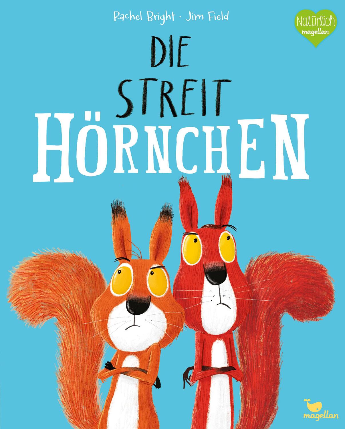 Cover: 9783734820427 | Die Streithörnchen | Rachel Bright | Buch | Bright/Field Bilderbücher