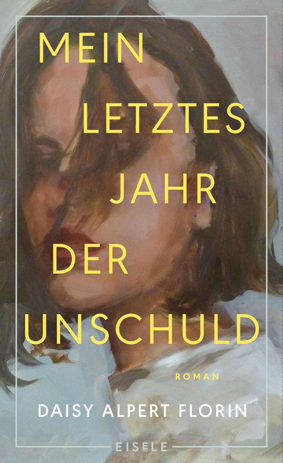 Cover: 9783961611867 | Mein letztes Jahr der Unschuld | Daisy Alpert Florin | Buch | 336 S.