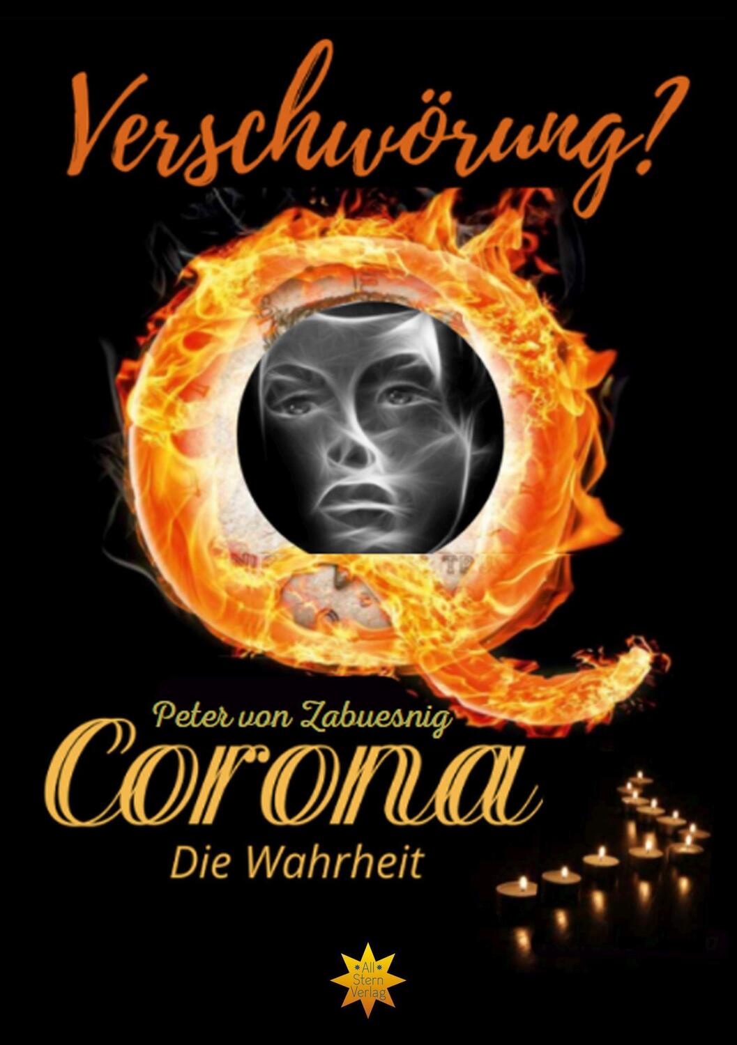 Cover: 9783947048250 | Corona | Die Wahrheit | Peter von Zabuesnig | Taschenbuch | Deutsch