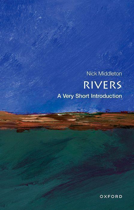Cover: 9780199588671 | Rivers: A Very Short Introduction | Nick Middleton | Taschenbuch