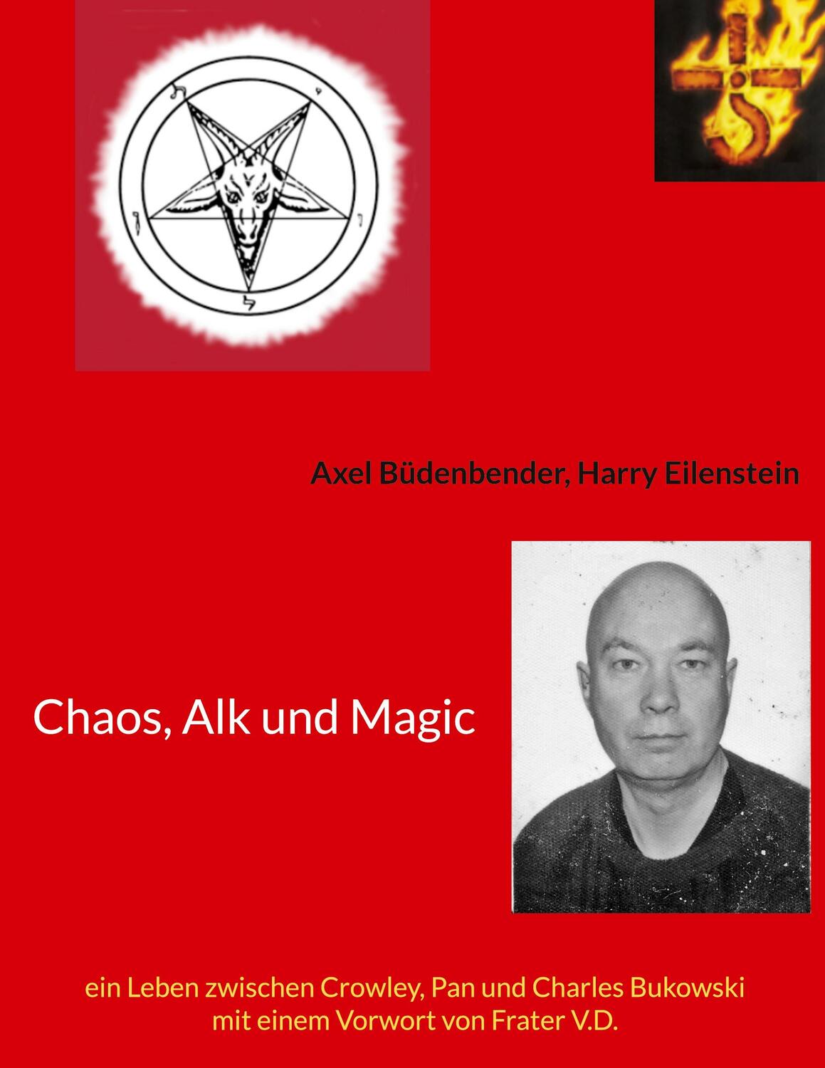 Cover: 9783755797753 | Chaos, Alk und Magic | Axel Büdenbender (u. a.) | Taschenbuch