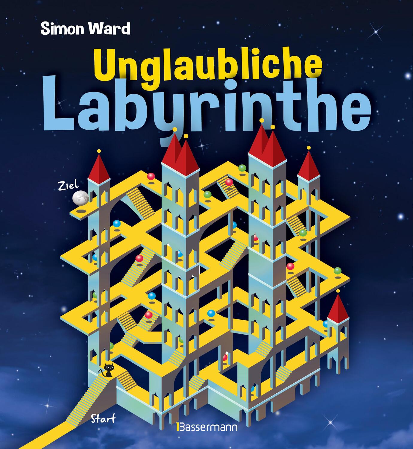 Cover: 9783809438267 | Unglaubliche Labyrinthe | Simon Ward | Taschenbuch | 80 S. | Deutsch