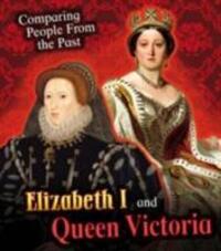 Cover: 9781406289947 | Elizabeth I and Queen Victoria | Nick Hunter | Taschenbuch | Englisch