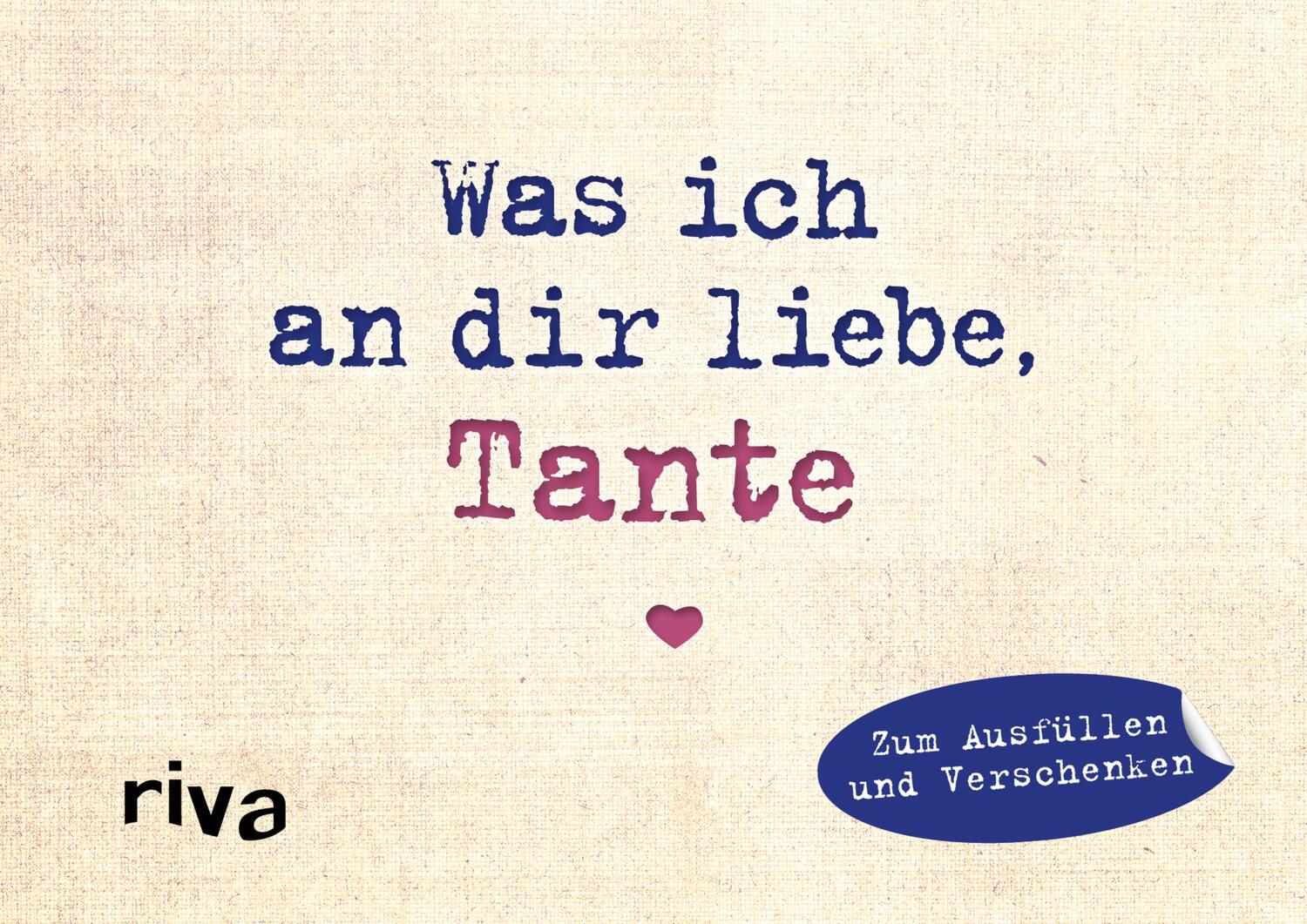 Cover: 9783742304834 | Was ich an dir liebe, Tante - Miniversion | Alexandra Reinwarth | Buch