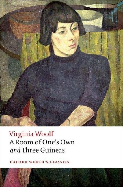 Cover: 9780199642212 | A Room of One's Own / Three Guineas | Virginia Woolf | Taschenbuch