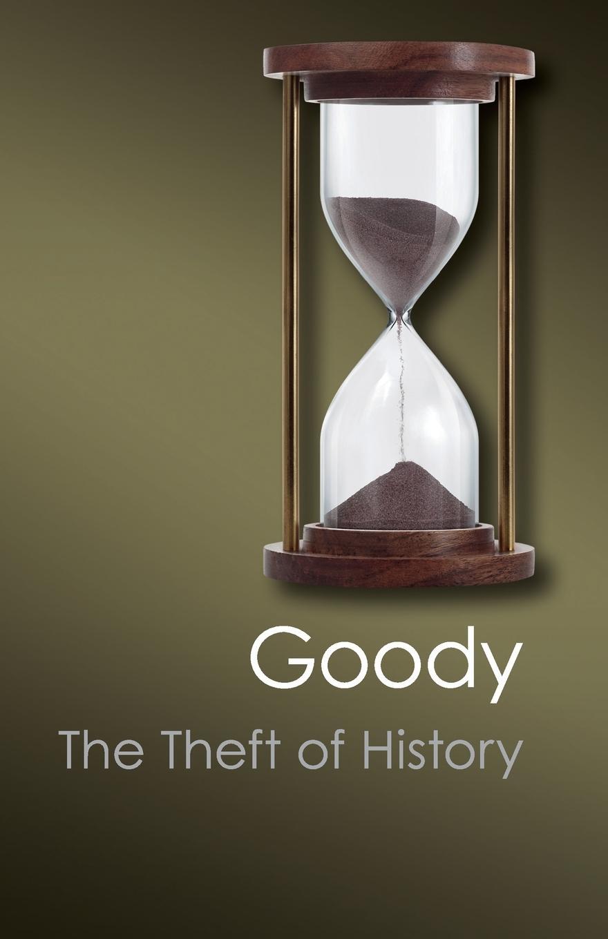 Cover: 9781107683556 | The Theft of History | Jack Goody | Taschenbuch | Paperback | Englisch