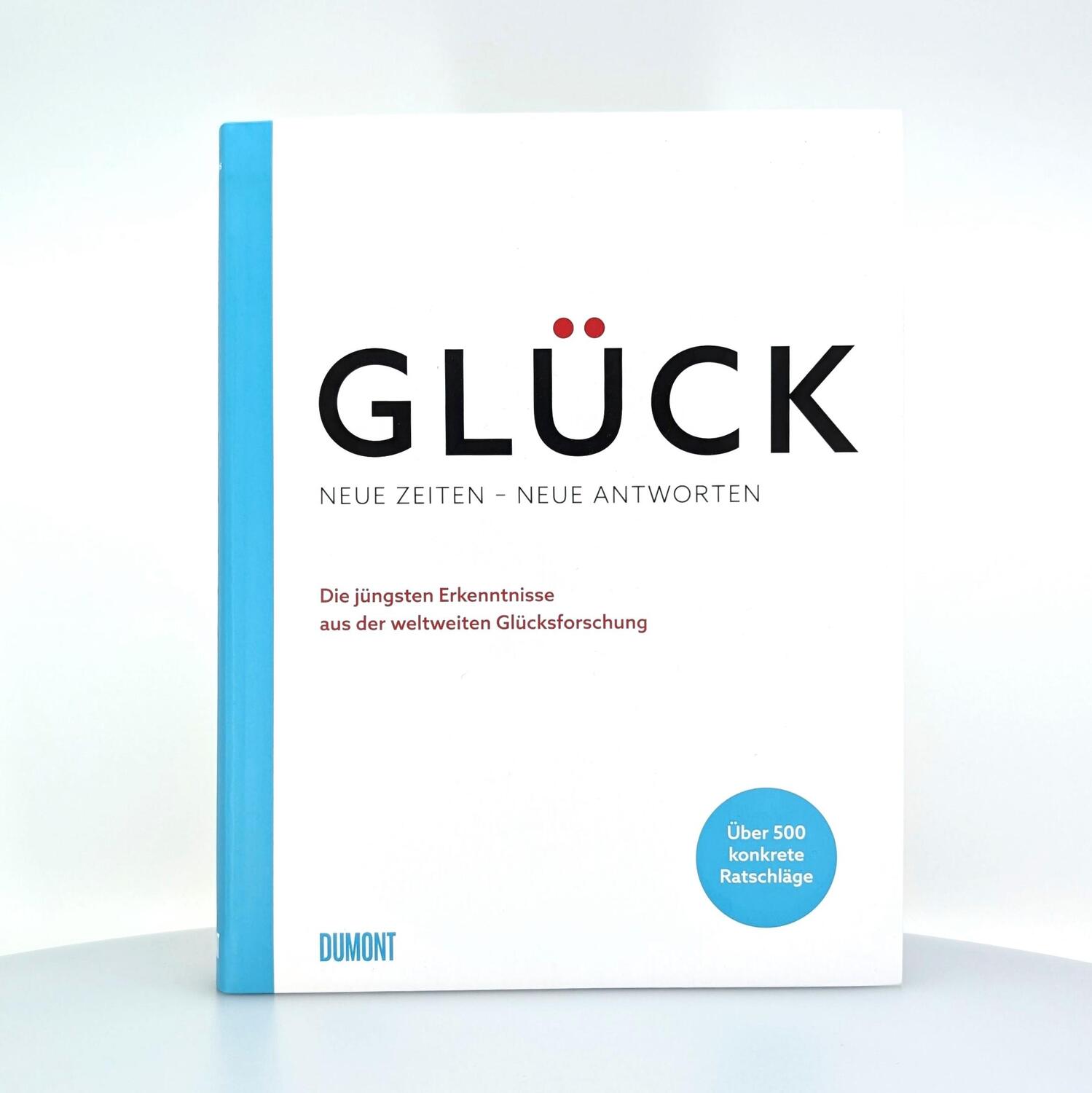 Bild: 9783755820024 | Glück. Neue Zeiten - neue Antworten | Leo Bormans | Buch | 296 S.