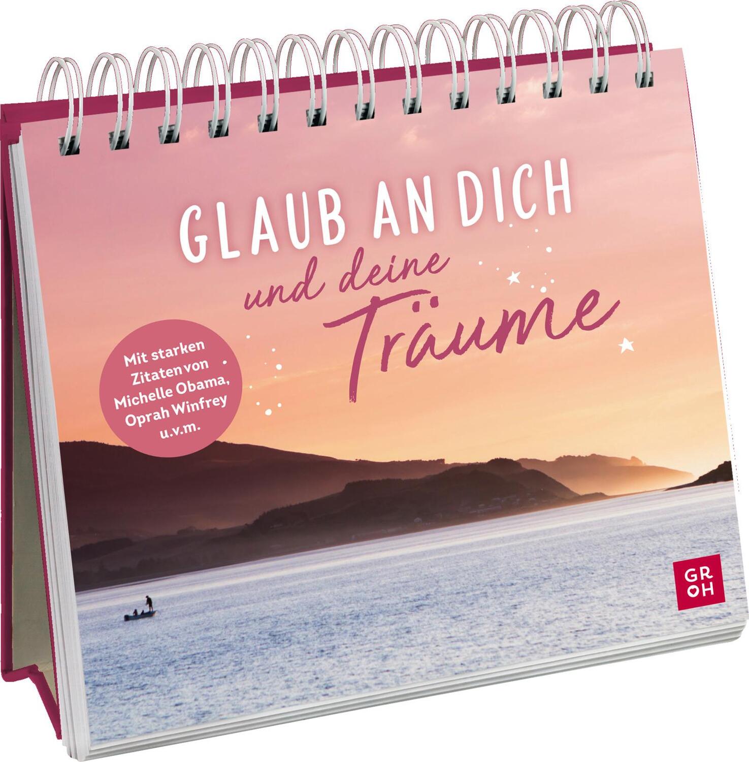 Cover: 9783848501304 | Glaub an dich und deine Träume | Groh Verlag | Taschenbuch | 144 S.