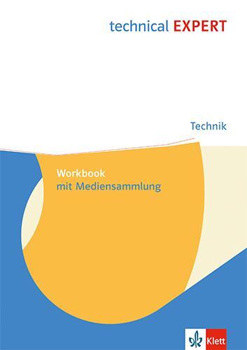Cover: 9783128094311 | technical EXPERT. Technik. Workbook mit Mediensammlung | Bundle | 2023
