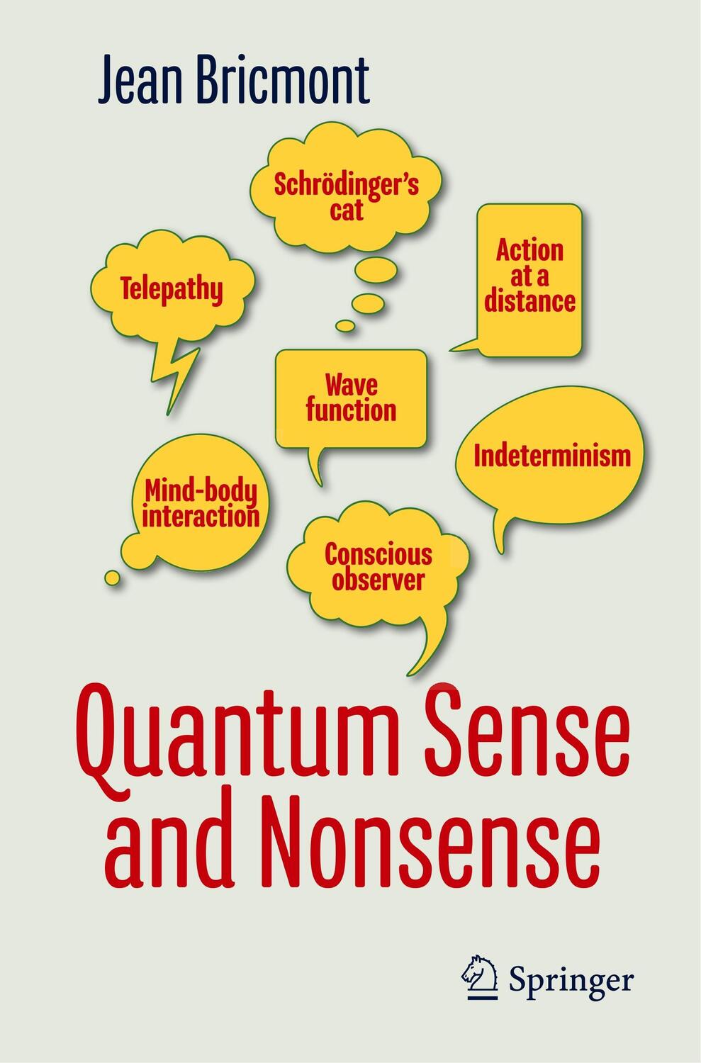 Cover: 9783319652702 | Quantum Sense and Nonsense | Jean Bricmont | Taschenbuch | Paperback