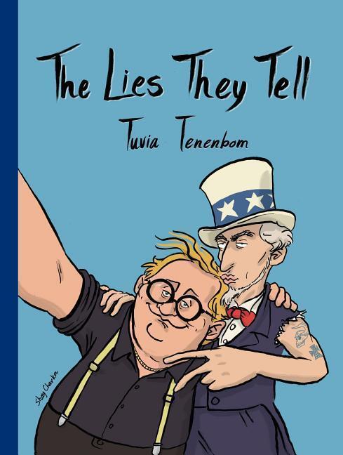 Cover: 9789652299116 | Lies They Tell | Tuvia Tenenbom | Taschenbuch | Englisch | 2022
