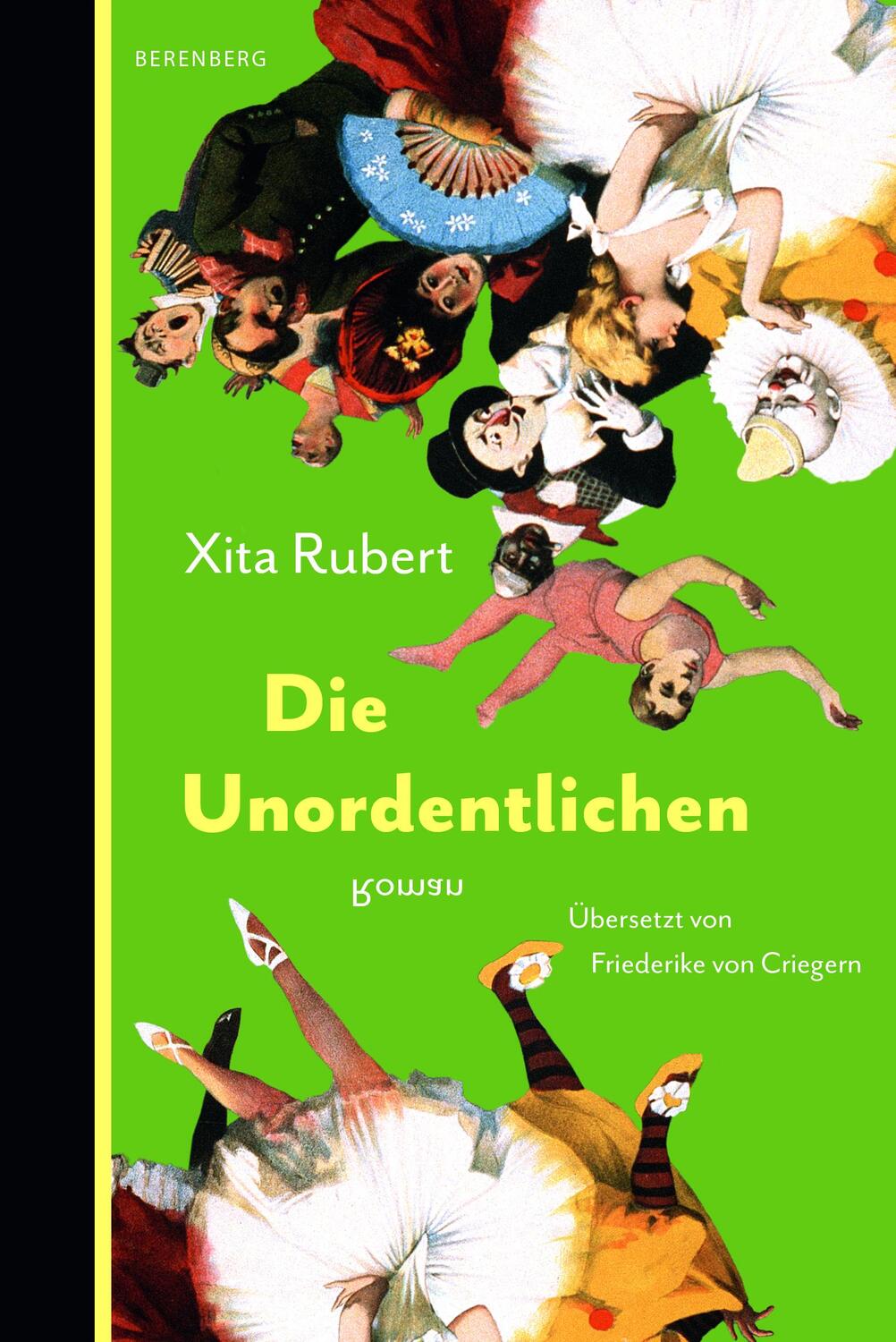 Cover: 9783949203862 | Die Unordentlichen | Xita Rubert | Buch | 144 S. | Deutsch | 2024