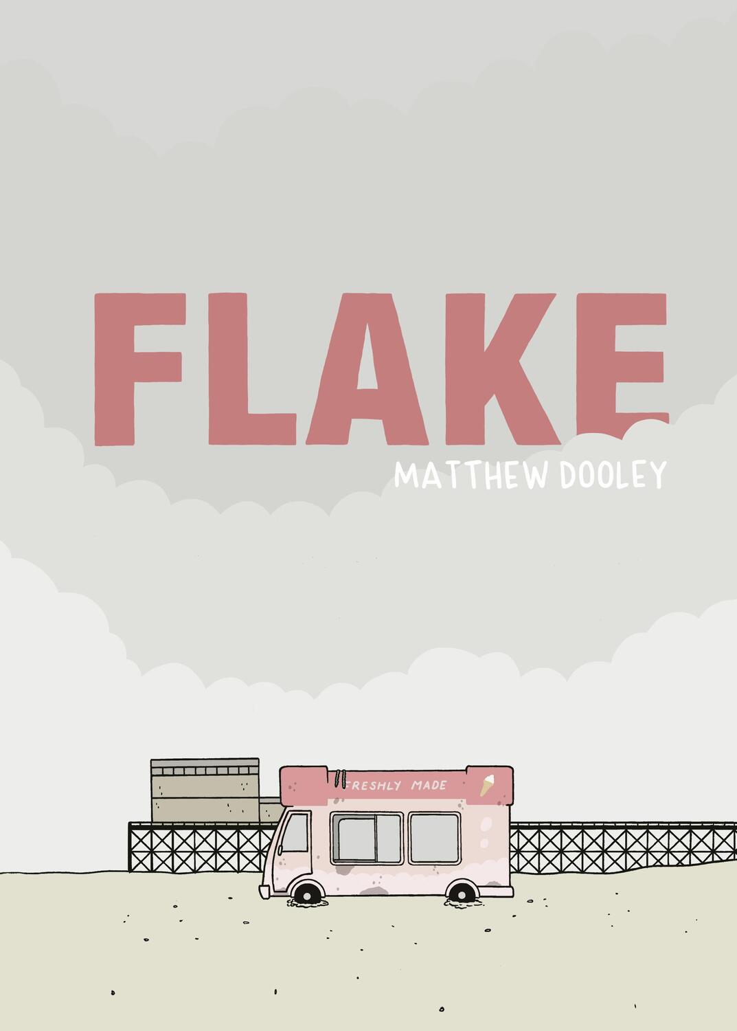 Cover: 9781787330580 | Flake | Matthew Dooley | Buch | Englisch | 2020 | JONATHAN CAPE