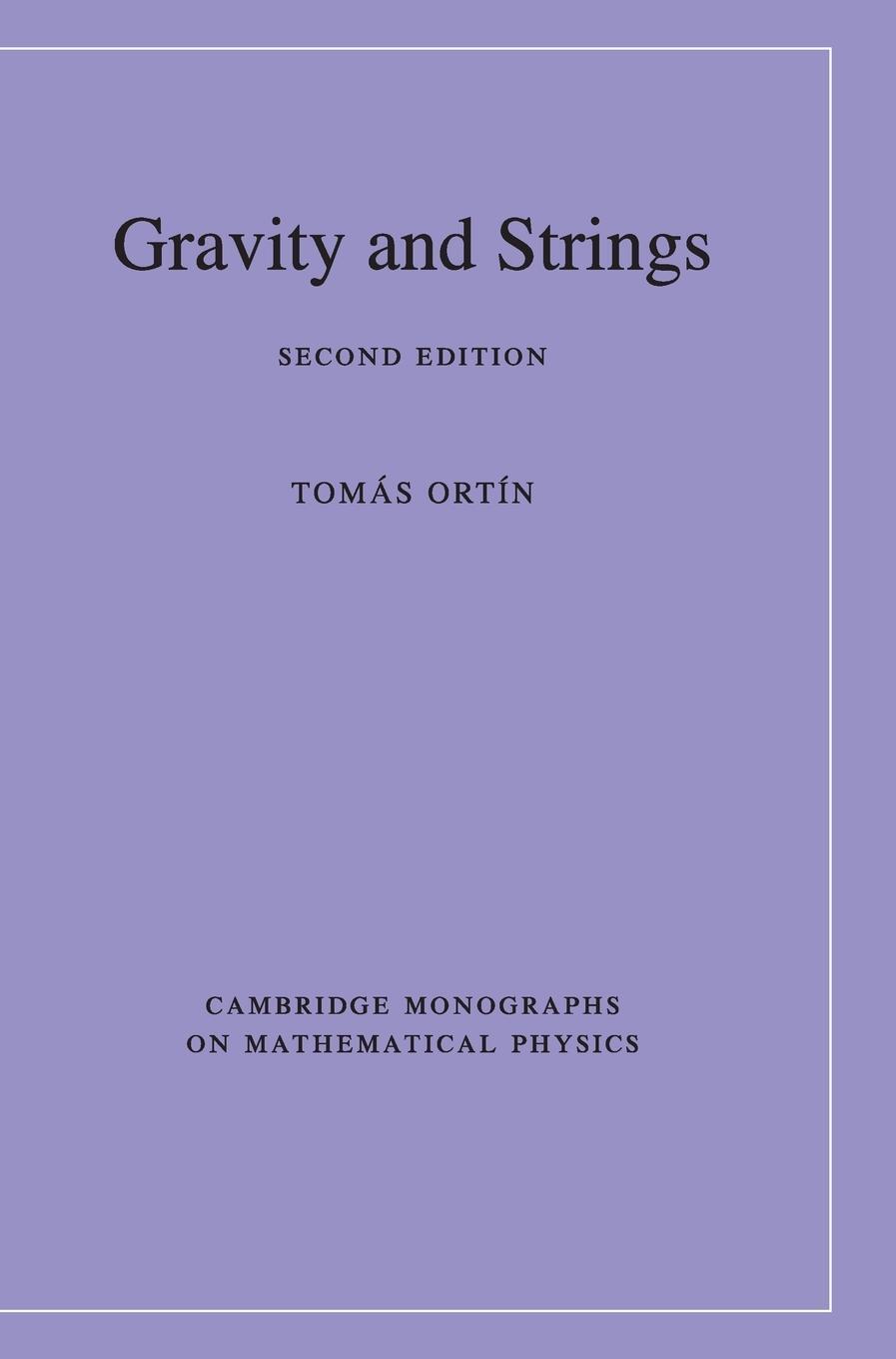 Cover: 9780521768139 | Gravity and Strings | Tomás Ortín | Buch | HC gerader Rücken kaschiert