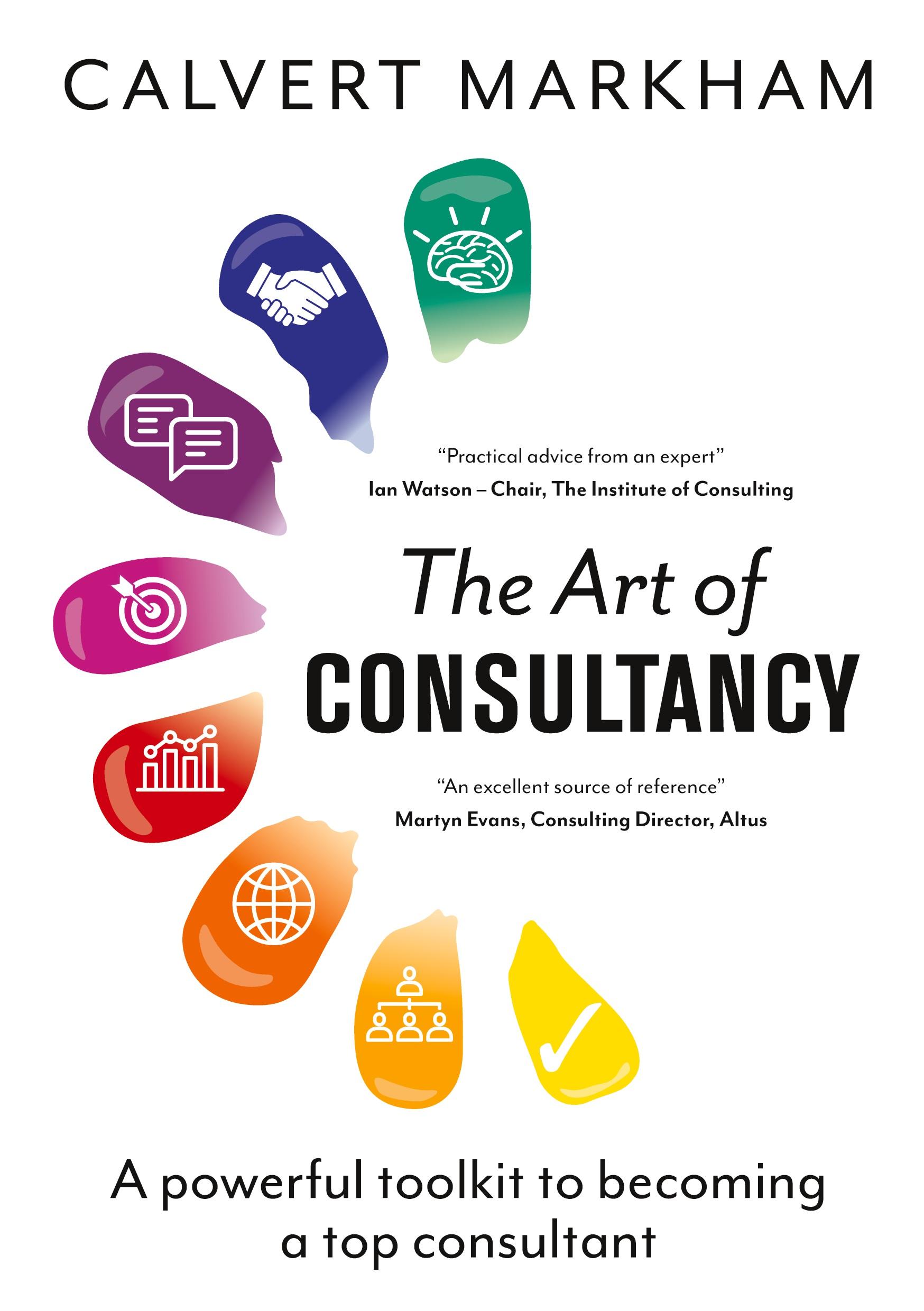 Cover: 9781789550818 | The Art of Consultancy | Calvert Markham | Taschenbuch | Englisch