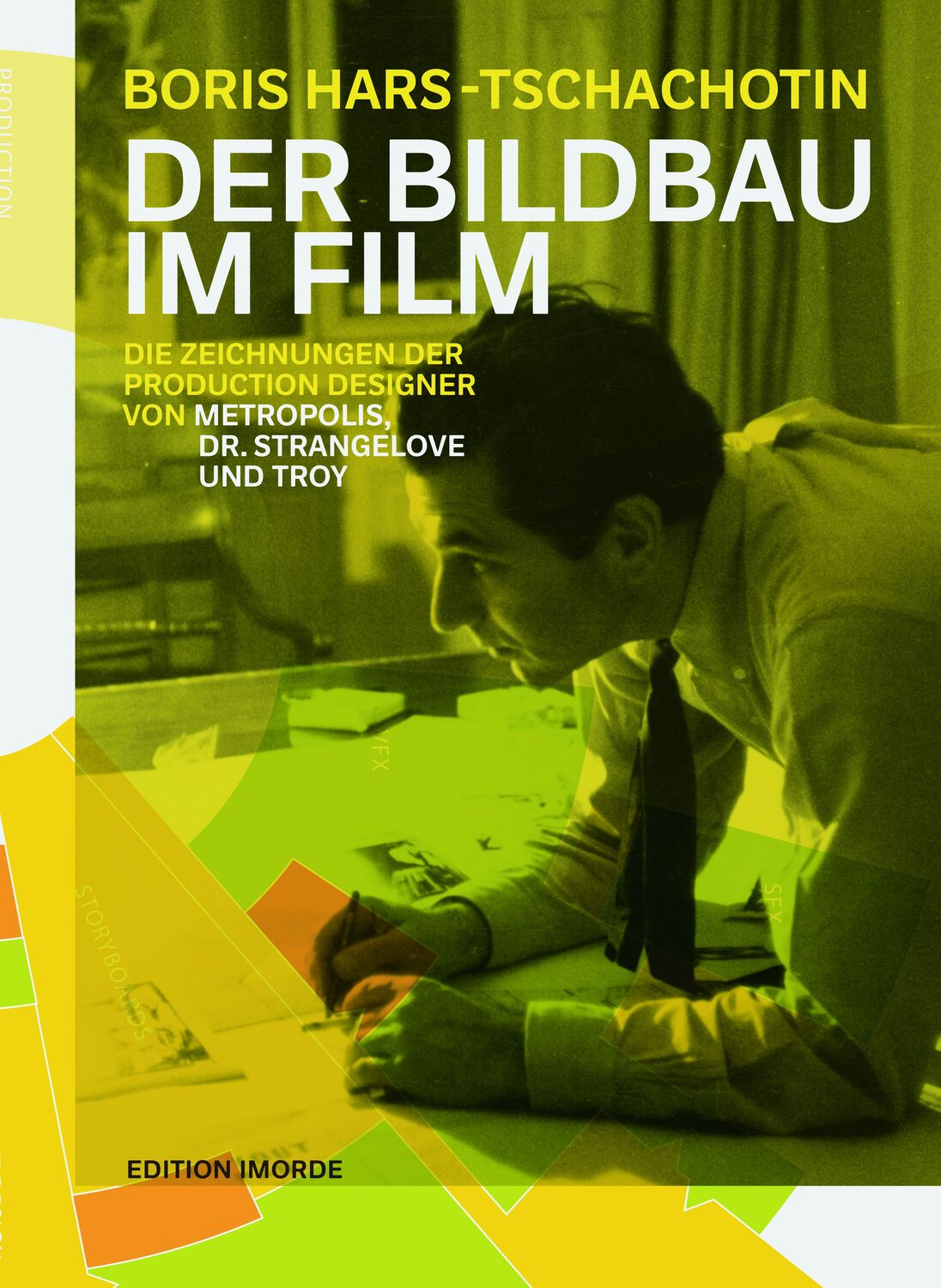 Cover: 9783942810296 | Der Bildbau im Film | Boris Hars-Tschachotin | Taschenbuch | 348 S.