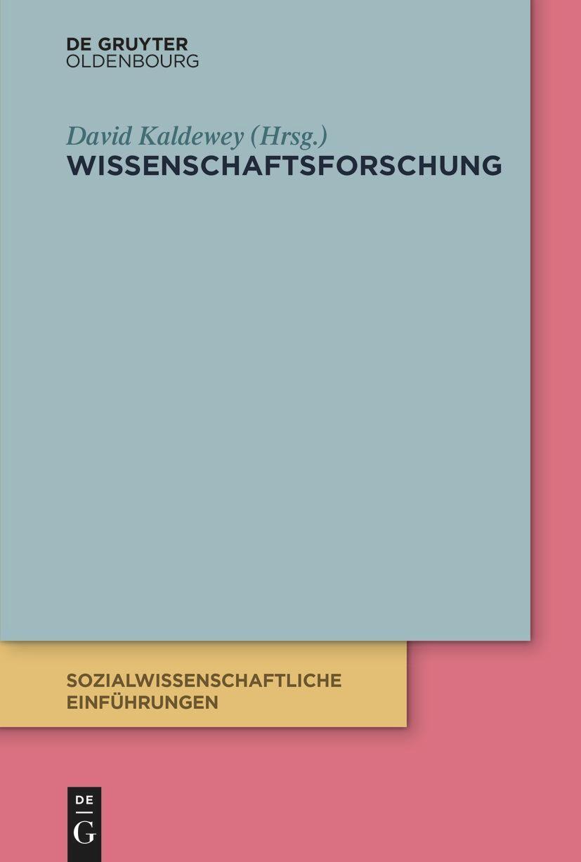 Cover: 9783110713756 | Wissenschaftsforschung | David Kaldewey | Taschenbuch | XIV | Deutsch