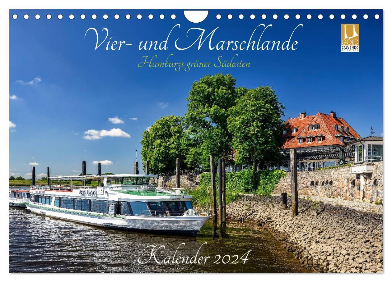 Cover: 9783383373756 | Vier- und Marschlande Hamburgs grüner Südosten (Wandkalender 2024...