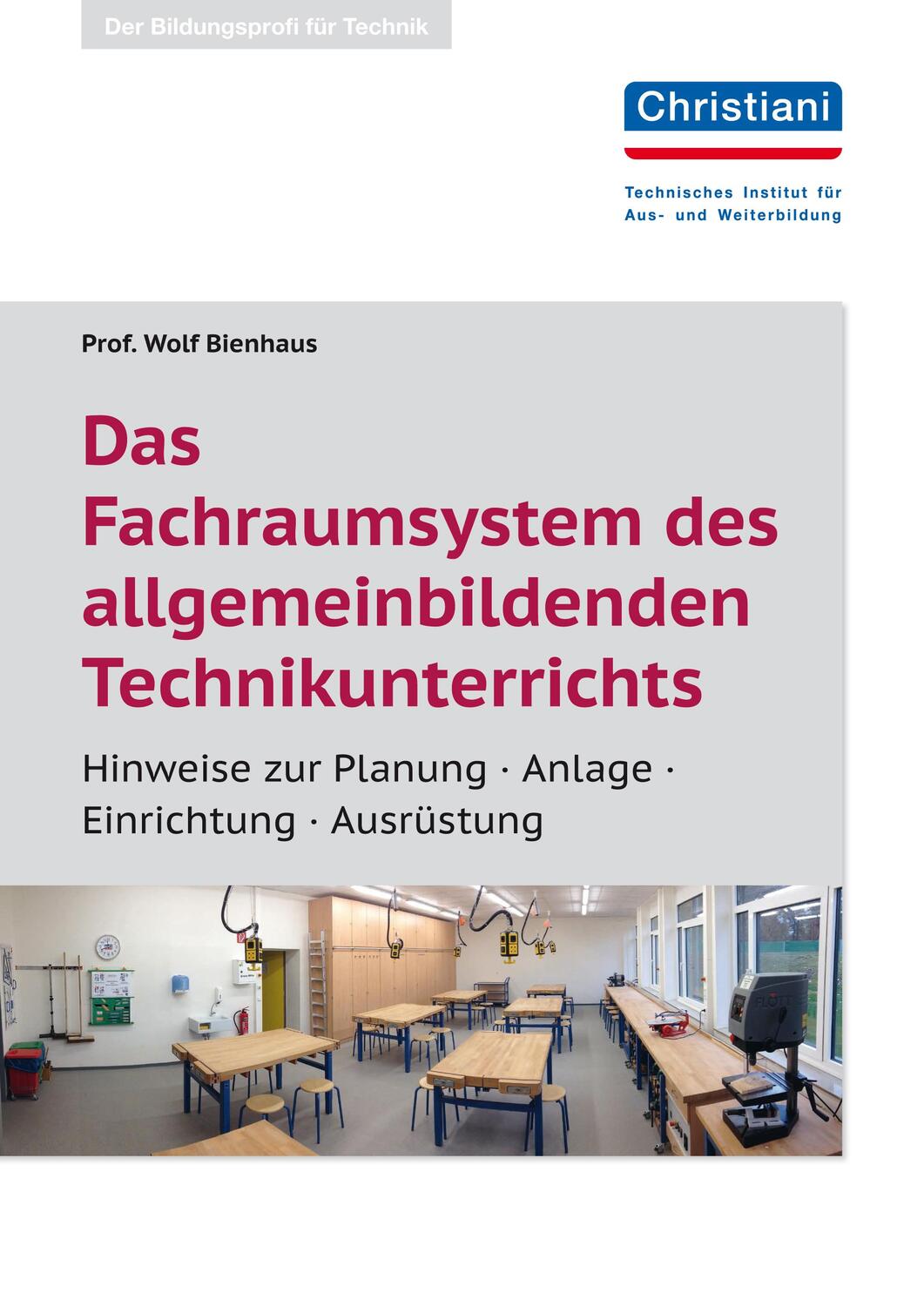 Cover: 9783958632653 | Das Fachraumsystem des allgemein bildenden Technikunterrichts | Buch