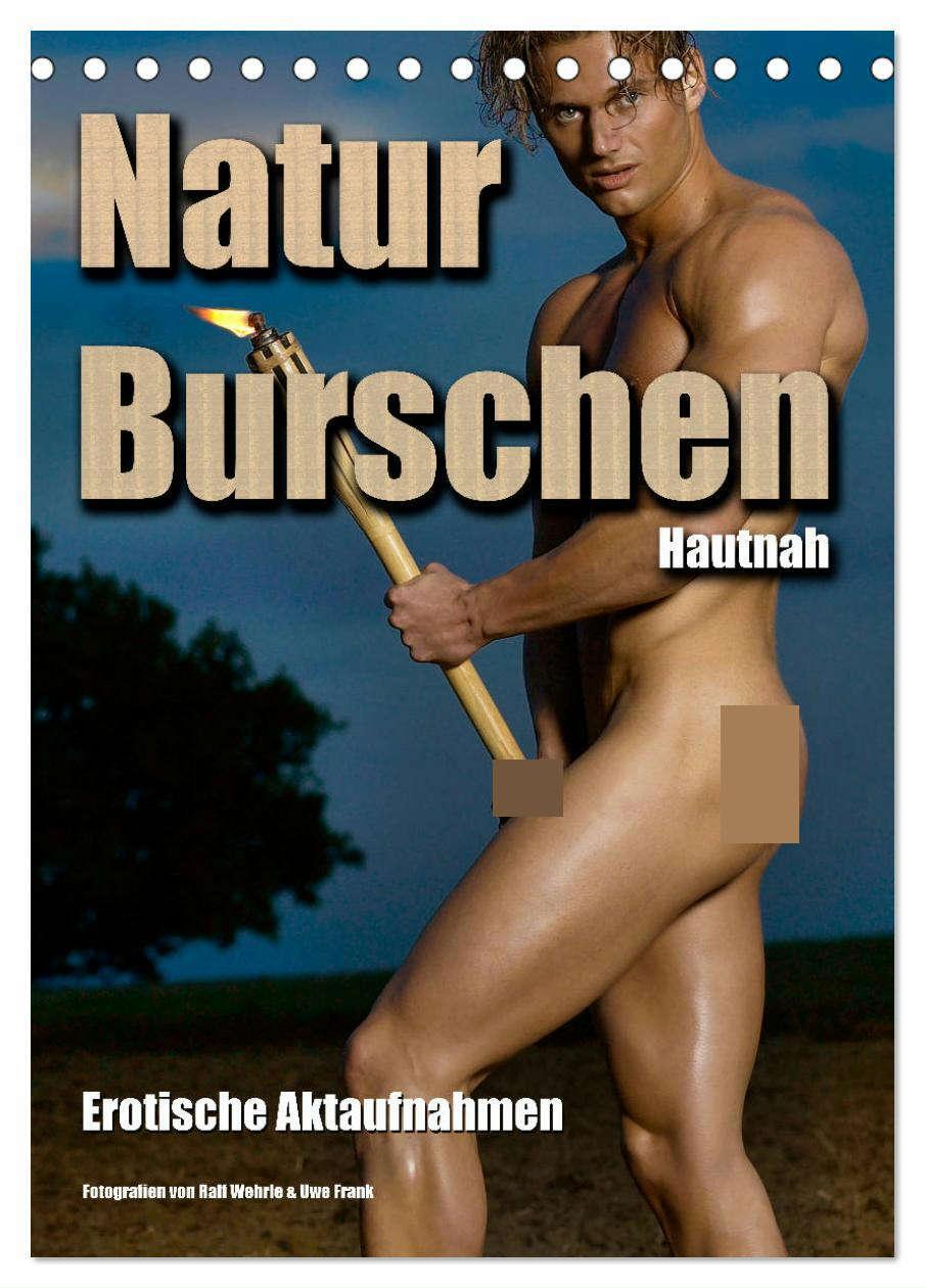 Cover: 9783675752719 | Naturburschen Hautnah (Tischkalender 2024 DIN A5 hoch), CALVENDO...