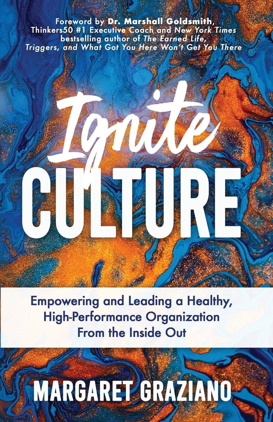 Cover: 9781647046194 | Ignite Culture | Margaret Graziano | Taschenbuch | Paperback | 2023