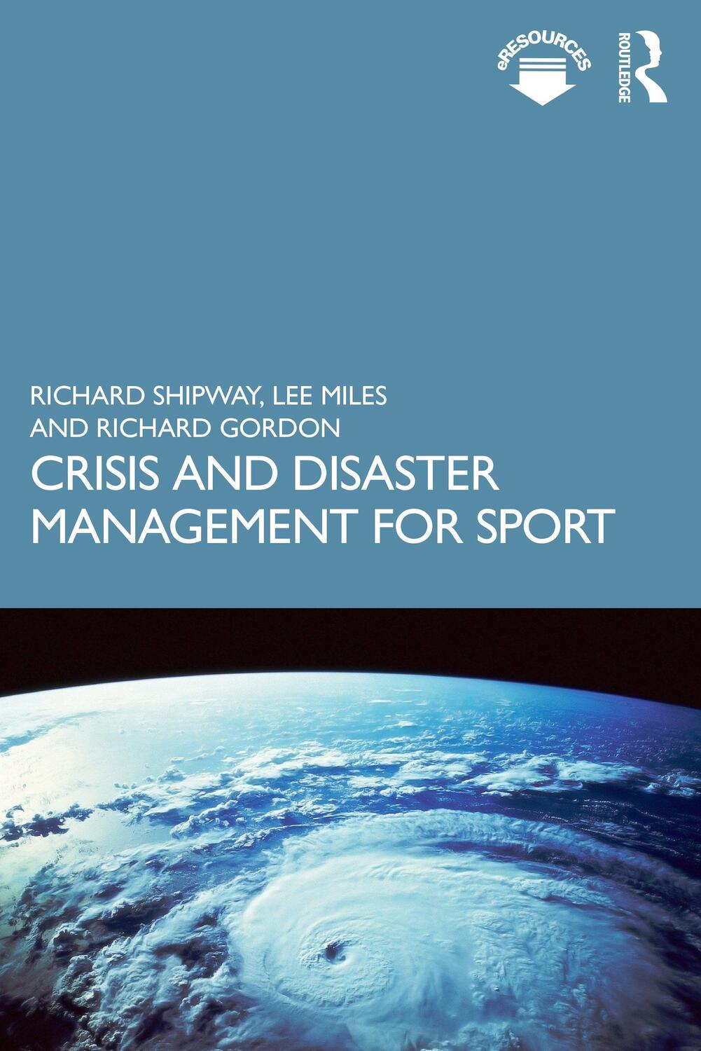 Cover: 9781138364592 | Crisis and Disaster Management for Sport | Richard Shipway (u. a.)