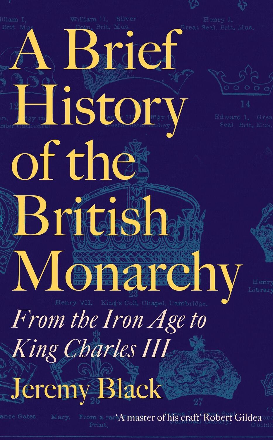 Cover: 9781472147905 | A Brief History of the British Monarchy | Jeremy Black | Buch | 2022