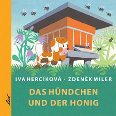 Cover: 9783896034045 | Das Hündchen und der Honig | Iva Hercíková | Buch | 32 S. | Deutsch