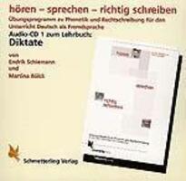 Cover: 9783896578013 | Hören, Sprechen, Richtig schreiben: Diktate | Schiemann | Audio-CD