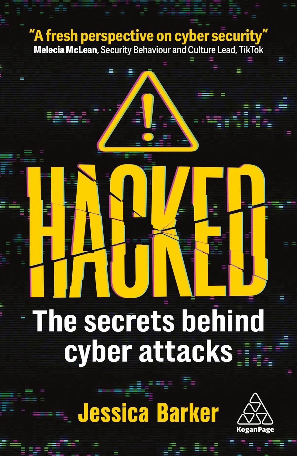 Cover: 9781398613706 | Hacked | The Secrets Behind Cyber Attacks | Jessica Barker | Buch