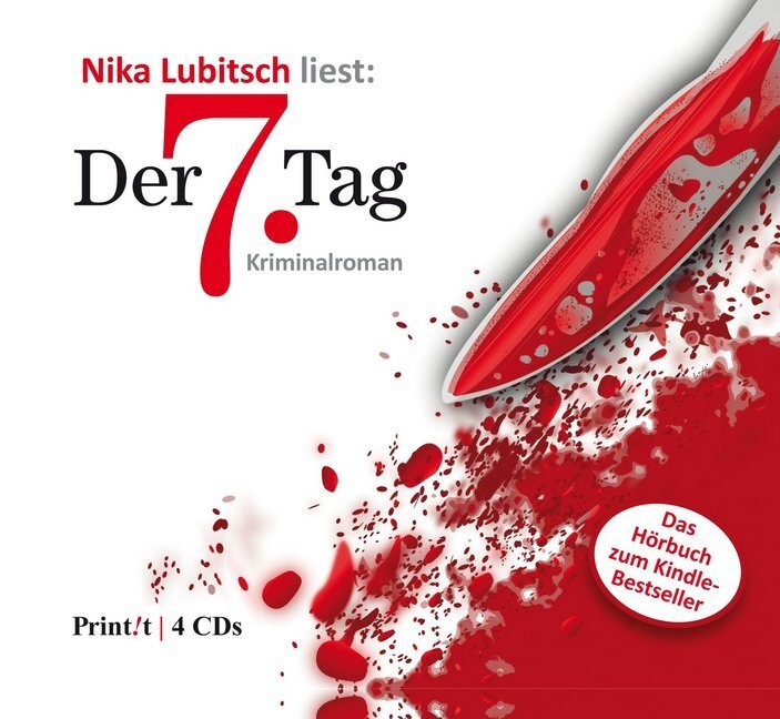 Cover: 9783868824629 | Der 7. Tag, 4 Audio-CDs | Nika Lubitsch | Audio-CD | 292 Min. | 2013