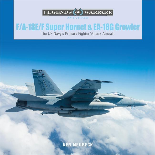 Cover: 9780764359231 | F/A-18E/F Super Hornet and EA-18G Growler | Ken Neubeck | Buch | 2020