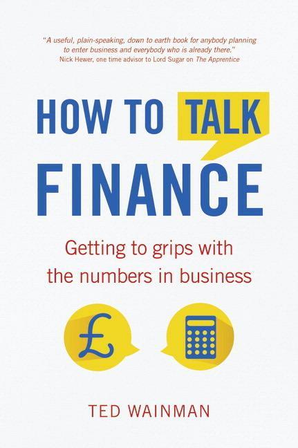 Cover: 9781292074382 | How To Talk Finance | Getting to grips with the numbers in business