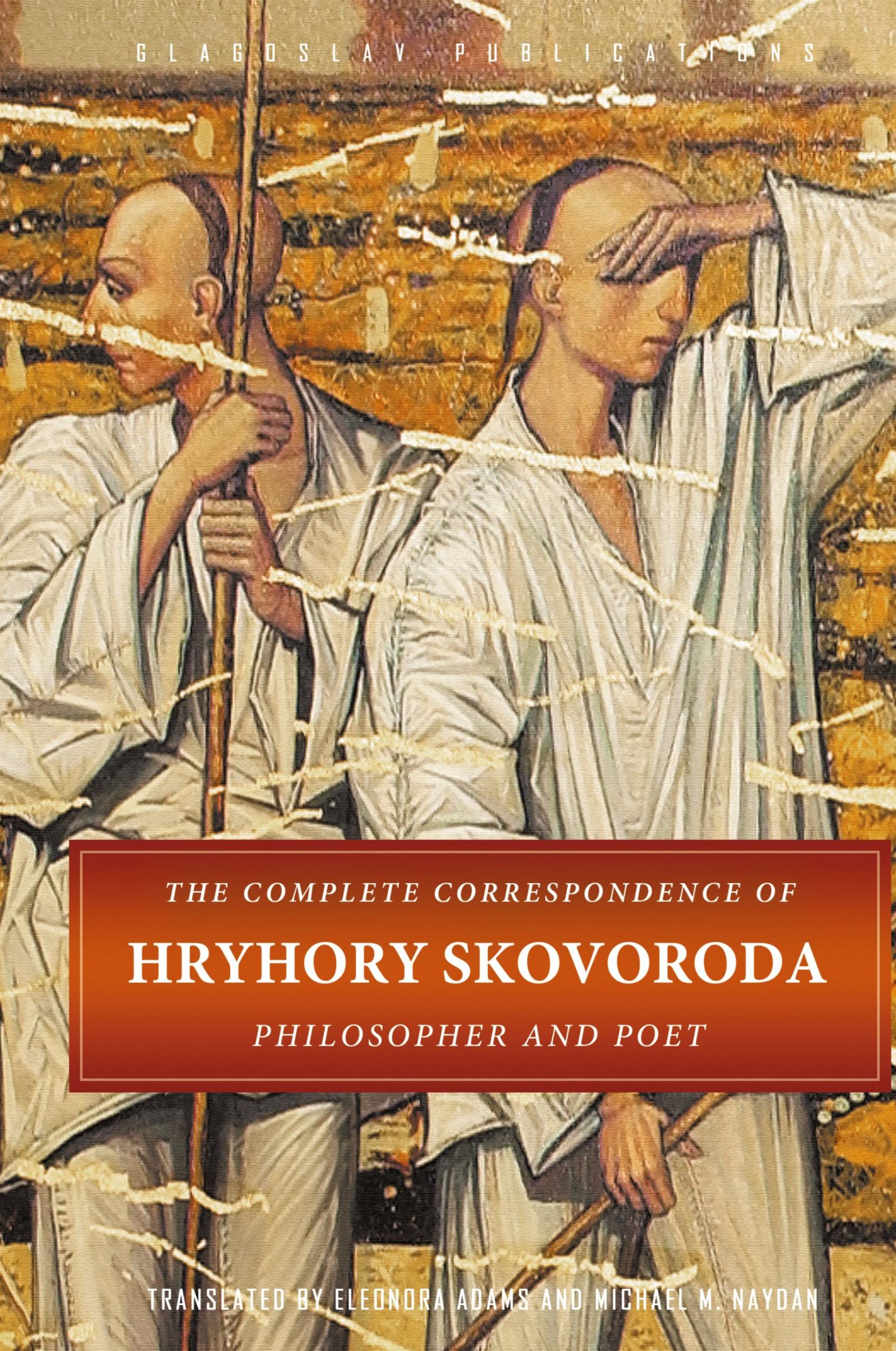 Cover: 9781784379919 | The Complete Correspondence of Hryhory Skovoroda | Hryhory Skovoroda