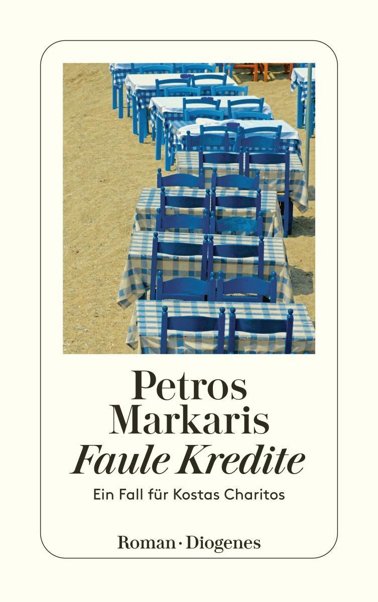 Cover: 9783257242065 | Faule Kredite | Ein Fall für Kostas Charitos | Petros Markaris | Buch