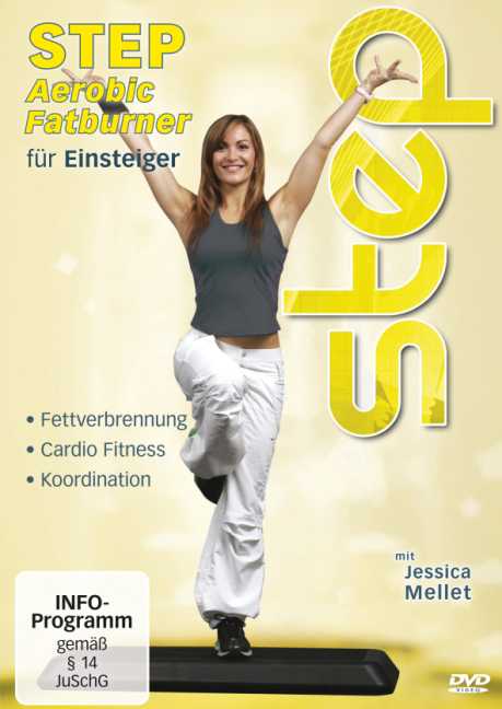 Cover: 4250148705220 | Step Aerobic Fatburner für Einsteiger, 1 DVD | Jessica Mellet | DVD