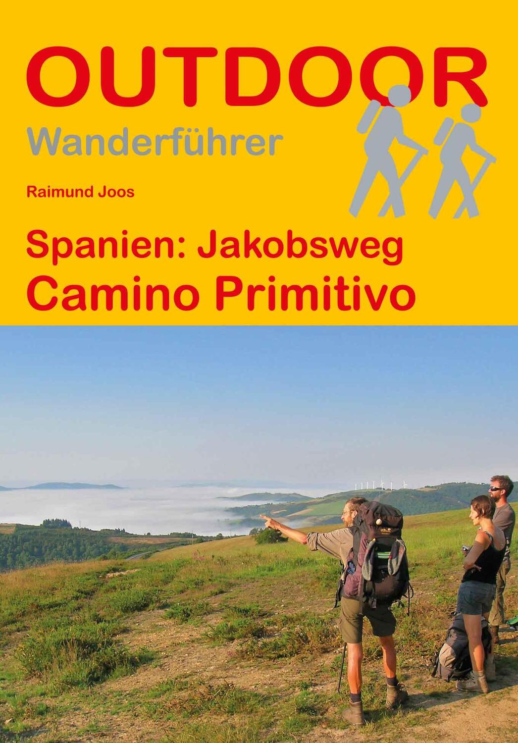 Cover: 9783866864825 | Spanien: Jakobsweg Camino Primitivo | Raimund Joos | Taschenbuch