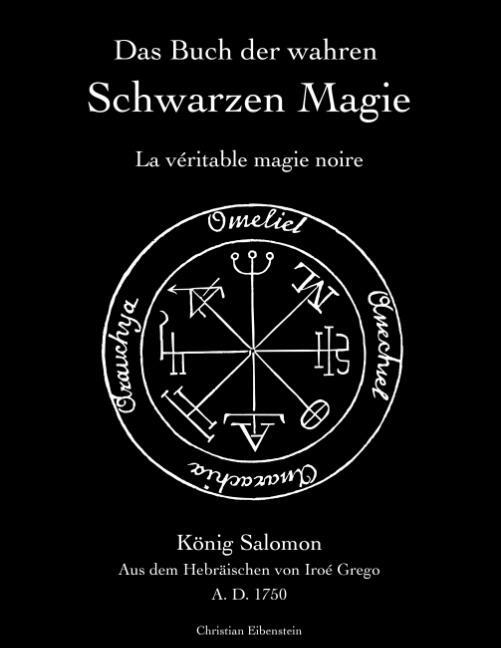Cover: 9783752838862 | Das Buch der wahren schwarzen Magie | La véritable magie noire | Grego