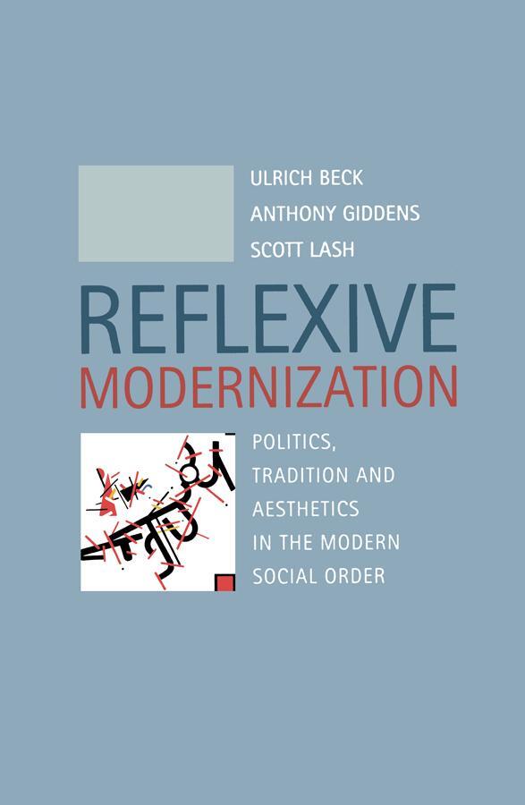 Cover: 9780745612782 | Reflexive Modernization | Anthony Giddens (u. a.) | Taschenbuch | 1994