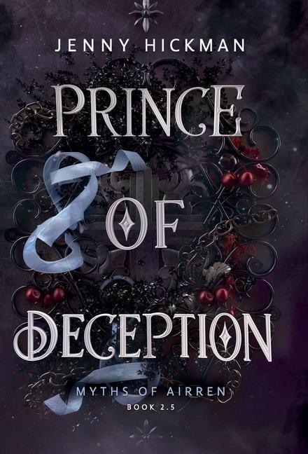 Cover: 9781953238962 | Prince of Deception | A Myths of Airren Novel | Jenny Hickman | Buch