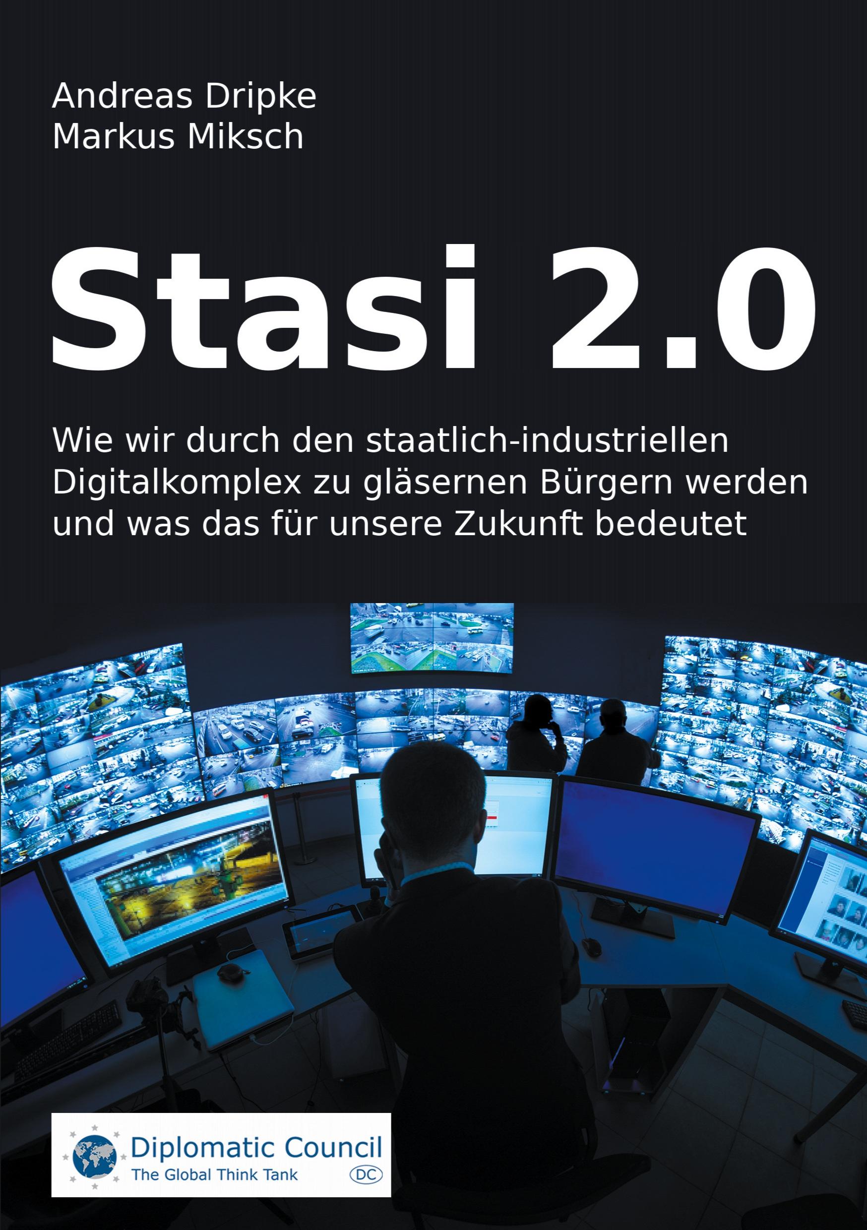 Cover: 9783947818051 | Stasi 2.0 | Andreas Dripke (u. a.) | Taschenbuch | 444 S. | Deutsch