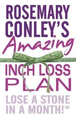 Cover: 9780099543145 | Rosemary Conley's Amazing Inch Loss Plan | Lose a Stone in a Month